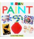I Can Paint (Look & Make)