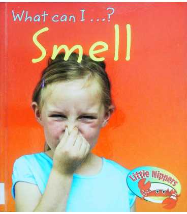 What Can I ...? Smell