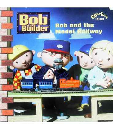 Bob and the Model Railway (Bob the Builder)