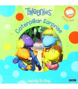 Tweenies: Caterpillar Surprise