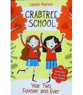 Year Two Forever and Ever (Crabtree School)