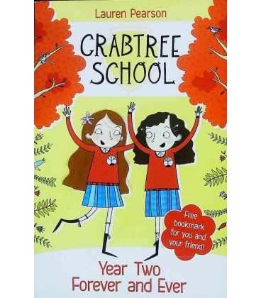 Year Two Forever and Ever (Crabtree School)