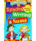 Super Book of Reading,Writing & Sums
