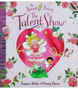 The Talent Show (The Secret Fairy)