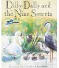 Dilly-Dally and the Nine Secrets