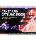 Can It Rain Cats and Dogs? Questions and Answers About Weather