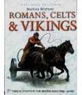 British History: Romans, Celts & Vikings