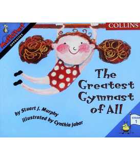 The Greatest Gymnast of All Time (MathStart)
