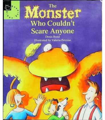 The Monster Who Couldn't Scare Anyone