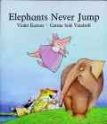 Elephants Never Jump