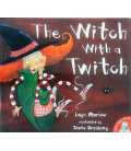 The Witch with a Twitch