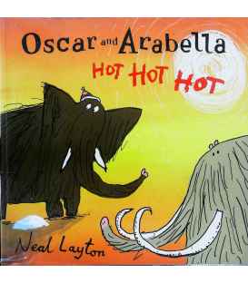 Oscar and Arabella Hot Hot Hot