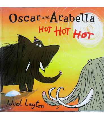 Oscar and Arabella Hot Hot Hot