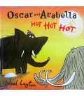 Oscar and Arabella Hot Hot Hot