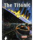 The Titanic (Livewire Investigates)