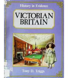 Victorian Britain (History in Evidence)