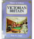 Victorian Britain (History in Evidence)