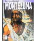 The Life and World of Montezuma