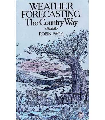 Weather Forecasting: The Country Way