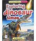 Exploring Dinosaur Times