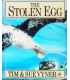 The Stolen Egg