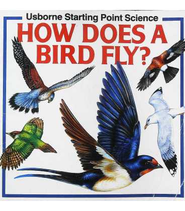How Does a Bird Fly (Starting Point Science)