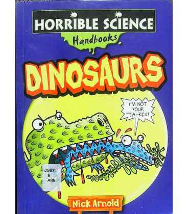 Dinosaurs: Horrible Science Handbooks