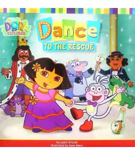 Dance to the Rescue (Dora the Explorer)