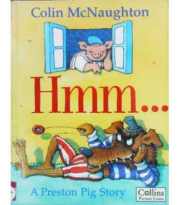 Hmm... (A Preston Pig Story)