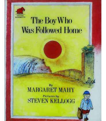 The Boy Who Was Followed Home