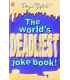 The World's Deadliest Joke Book