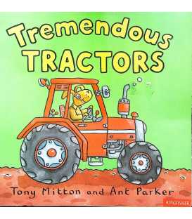 Tremendous Tractors (Amazing Machines)