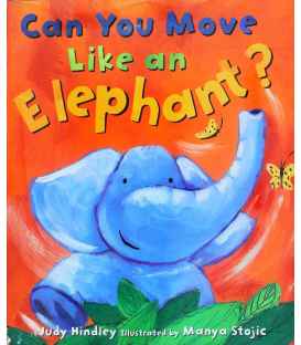 Can You Move Like an Elephant?