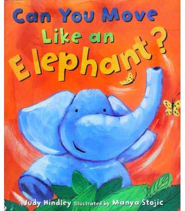 Can You Move Like an Elephant?