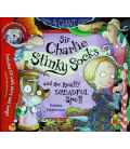 Sir Charlie Stinky Socks and the Really Dreadful Spell