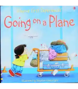 Going on a Plane (Usborne First Experiences)