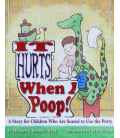 It Hurts When I Poop!