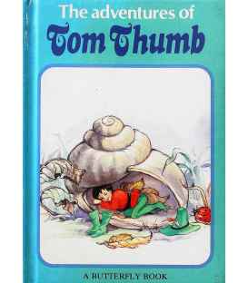 The Adventures of Tom Thumb (Butterfly fairytale books series I)