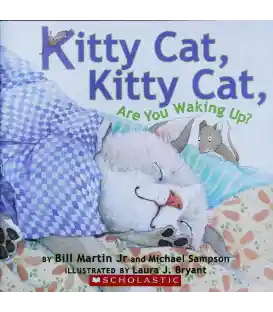 Kitty Cat, Kitty Cat, Are You Waking Up