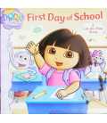 First Day of School: A Lift-the-Flap Story (Dora the Explorer)