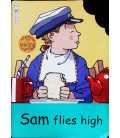 Sam Flies High