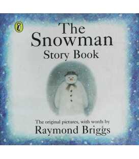 The Snowman Story Book