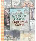 The Boot Gang's Christmas Caper