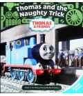 Thomas and the Naughty Trick (Thomas & Friends)