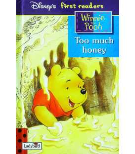 Too Much Honey (Winnie the Pooh First Readers)