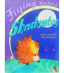 Shadowhog (Flying Foxes)