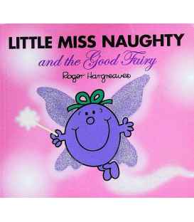 Little Miss Naughty and the Good Fairy