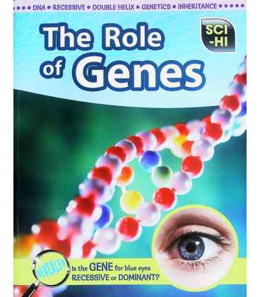 The Role of Genes