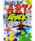 Mad for Art Attack