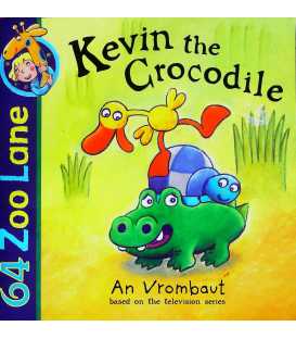 Kevin the Crocodile (64 Zoo Lane)